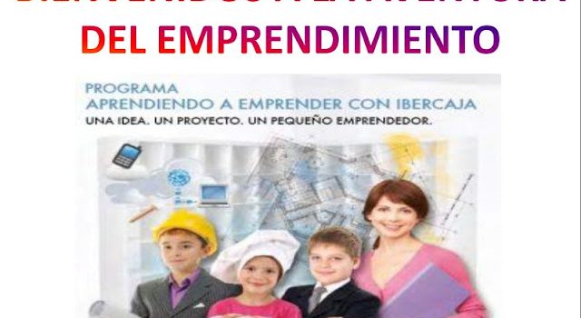 Bienvenidos a la aventura del emprendimiento – Colegio «Santa Ana» (Huesca) Bienvenidos a la aventura del emprendimiento – Colegio «Santa Ana» (Huesca)